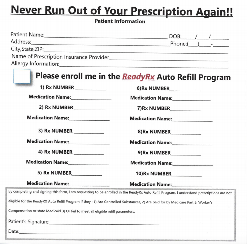 Enrollment form for ReadyRx auto refill program helps patients automatically refill prescriptions by providing medication details and patient information